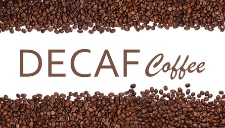 Many decaf coffee beans on white background, top view. Banner design