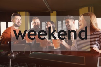 Image of Hello Weekend. Group of friends with beer bar