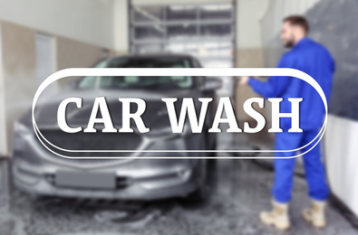 Text Car Wash and worker cleaning automobile on background