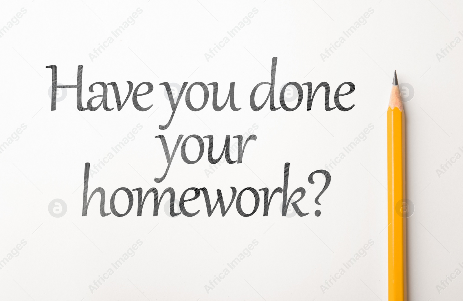 Image of Pencil and phrase HAVE YOU DONE YOUR HOMEWORK? on white background, top view 