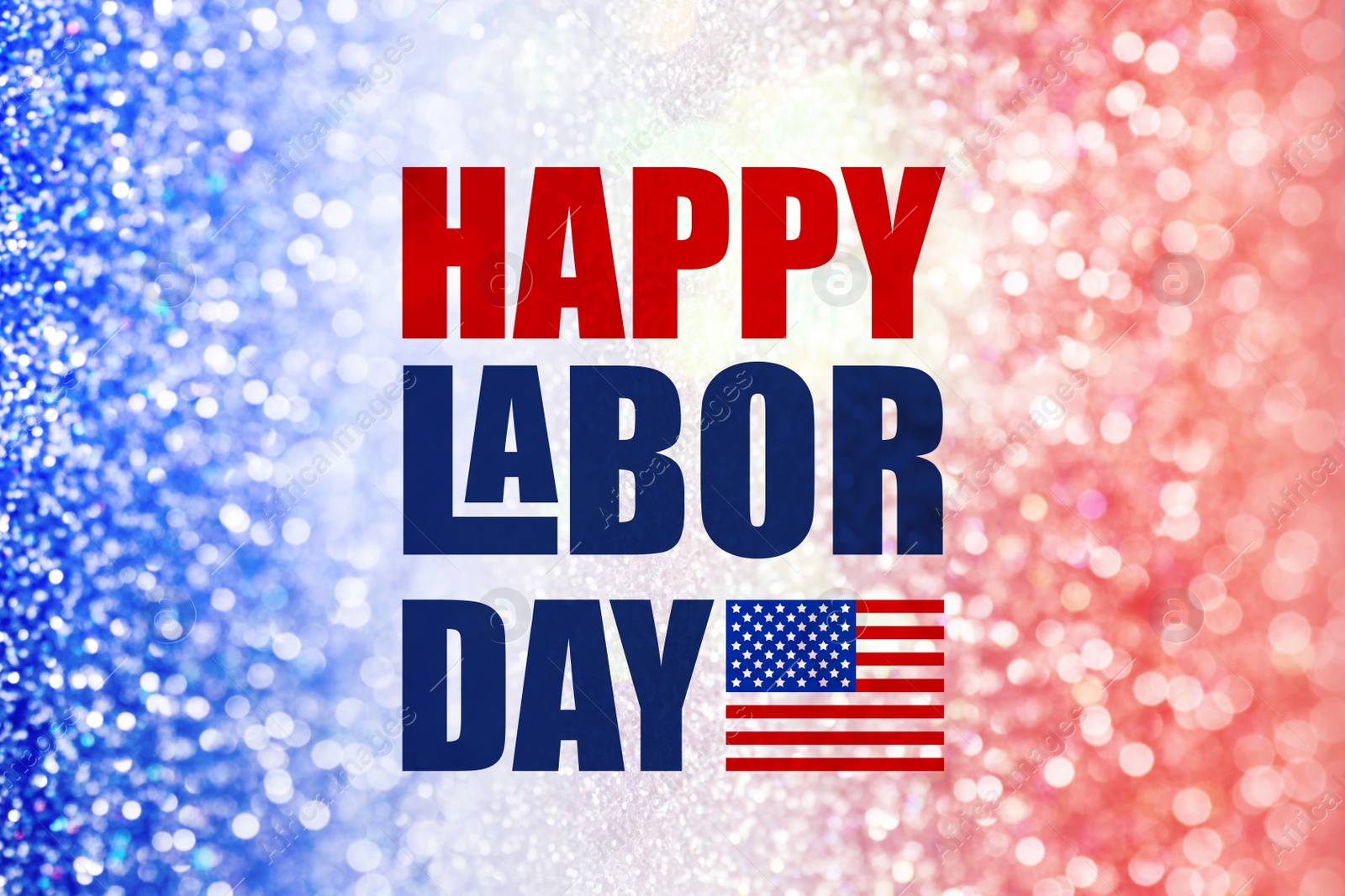 Illustration of Text Happy Labor Day and blurred view of glitters in colors of American national flag, bokeh effect