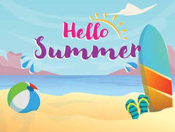 Hello summer. Illustration of tropical beach with ball, surfboard and flip flops near sea