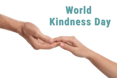 Image of World Kindness Day concept. People holding hands on white background, closeup