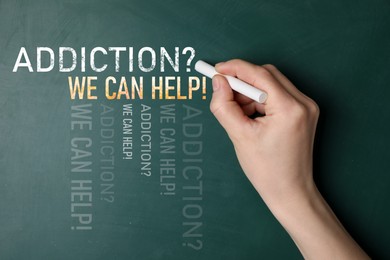 Image of Alcohol addiction? - We can help you. Closeup view of woman writing on chalkboard