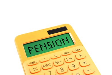 Image of Calculator with word Pension on white background