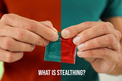What Is Stealthing? Man opening condom, closeup