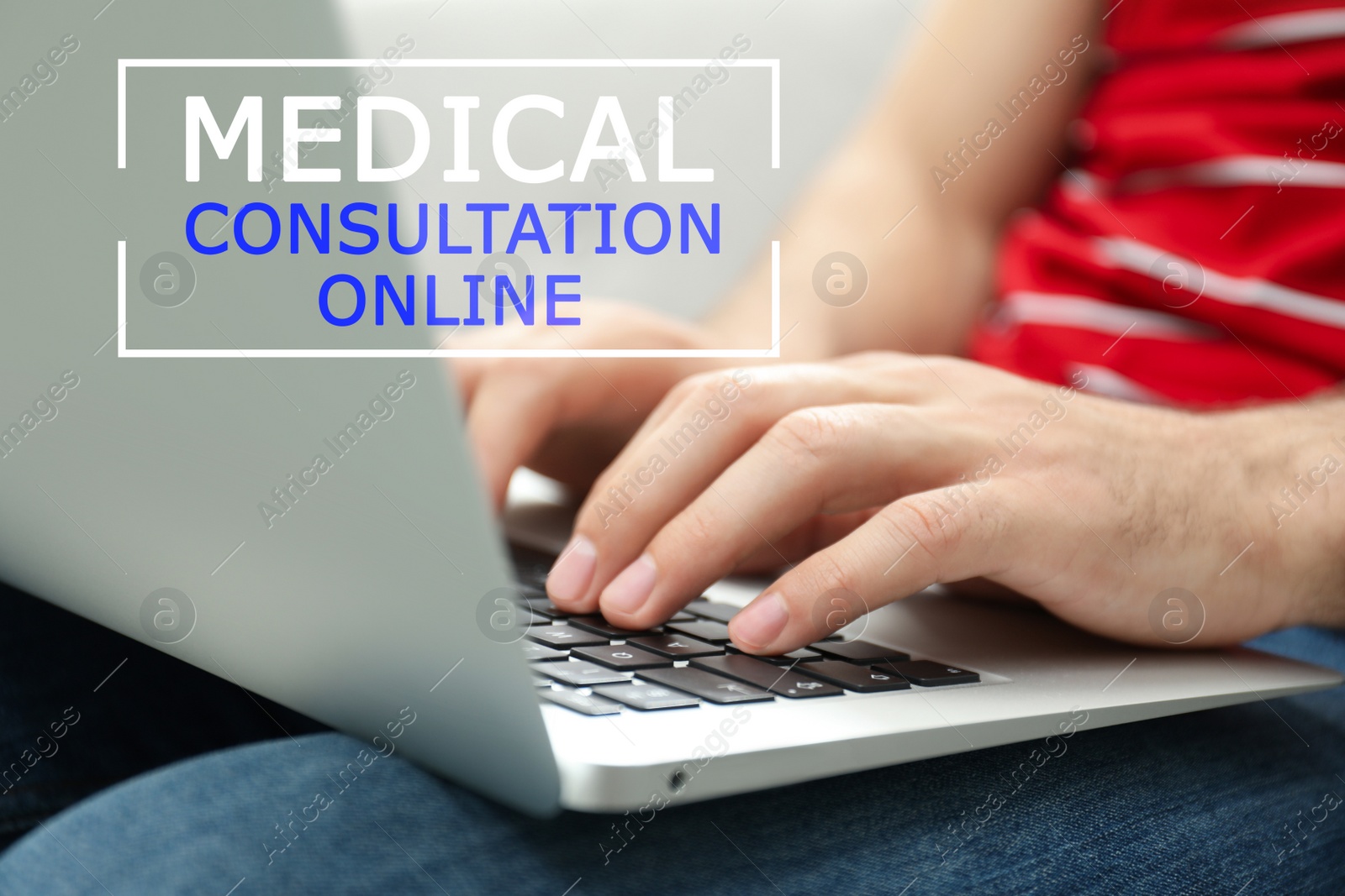 Image of Man with laptop at home, closeup. Medical Consultation Online 