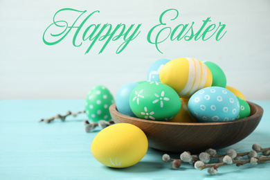 Image of Colorful eggs and text Happy Easter on light background