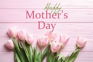 Image of Happy Mother's Day. Beautiful tulips on pink wooden background, flat lay