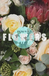 Flowers delivery 24/7 service. Words and beautiful bouquet