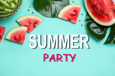 Image of Delicious ripe watermelon and tropical leaves on turquoise background, flat lay. Summer Party