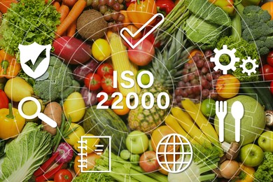 ISO 22000 - Food safety management. Assortment of organic fresh fruits and vegetables as background, top view