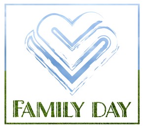 Illustration of Happy Family Day. Creative illustration of hearts on white background