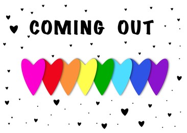 Illustration of Coming Out inscription and hearts in colors of pride flag on white background