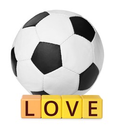 Soccer ball and cubes with word Love on white background