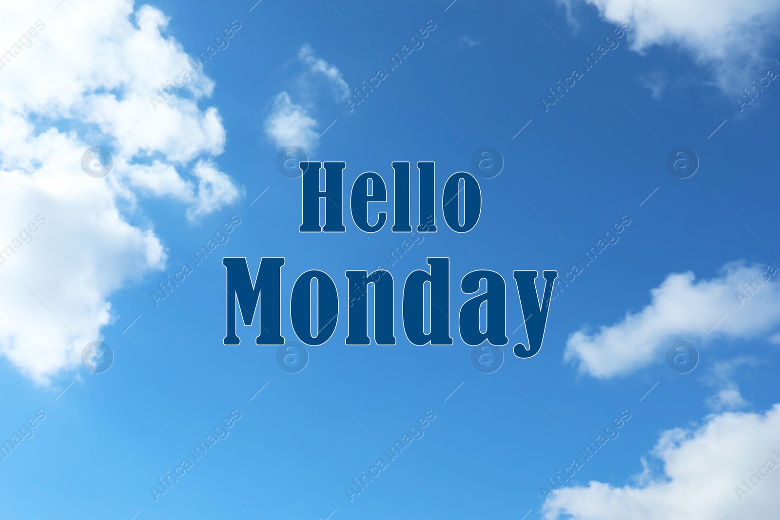 Image of Hello Monday, start your week with good mood. View of beautiful blue sky with fluffy clouds