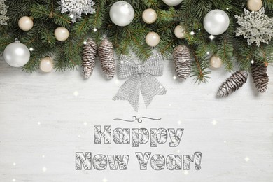Image of Happy New Year! Fir branches with decorations on white wooden background, flat lay