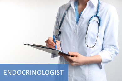 Image of Endocrinologist with stethoscope, clipboard and pen on white background, closeup