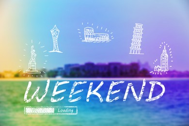 Image of Weekend coming soon. Illustration of progress bar and blurred view of cityscape near sea
