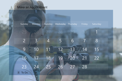 Double exposure of calendar and video operator with camera working outdoors. Personal schedule