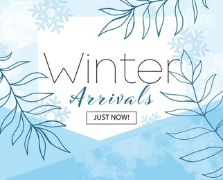 Illustration of Winter arrivals flyer design with snowflakes, leaves and text on light blue background