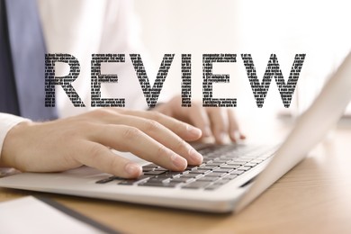 Image of Online review. Man using laptop to leave feedback, closeup