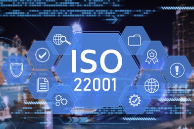 Image of International Organization for Standardization (ISO 22001). Different virtual icons and blurred view of cityscape on background