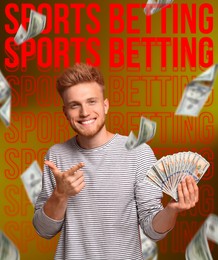Image of Bookmaking. Portrait of happy winner with dollars and money shower against words Sports Betting on golden background