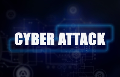 Phrase Cyber attack and digital schemes on background