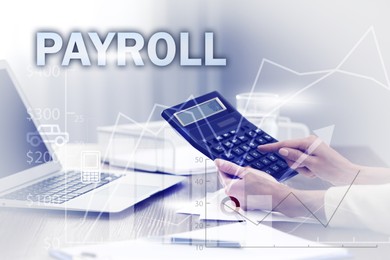 Image of Payroll. Woman using calculator at table, closeup. Illustrations of graphs, arrow and icons