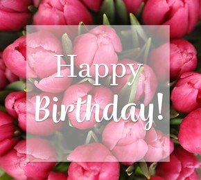 Image of Happy Birthday! Beautiful bouquet of tulips, closeup