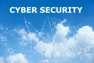 Image of Blue sky with clouds, scheme and text Cyber Security