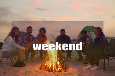 Image of Hello Weekend. Friends sitting around bonfire on beach in evening