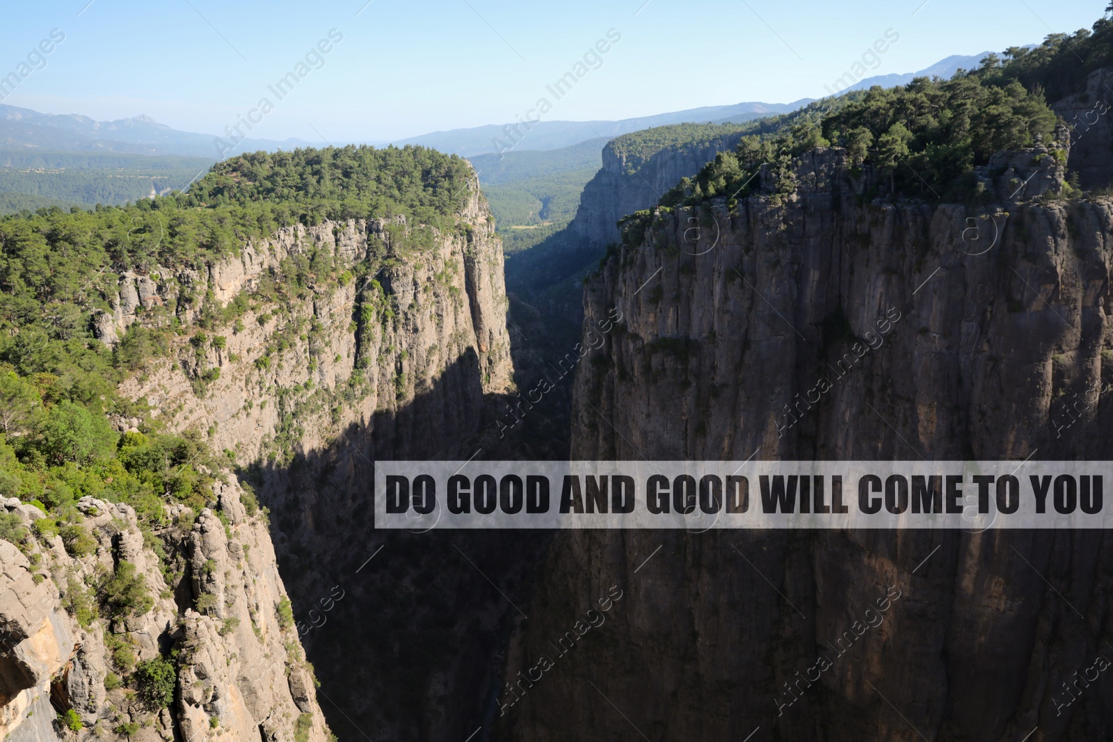 Image of Do Good And Good Will Come To You. Inspirational quote that reminds about great balance in universe. Text against beautiful canyon 