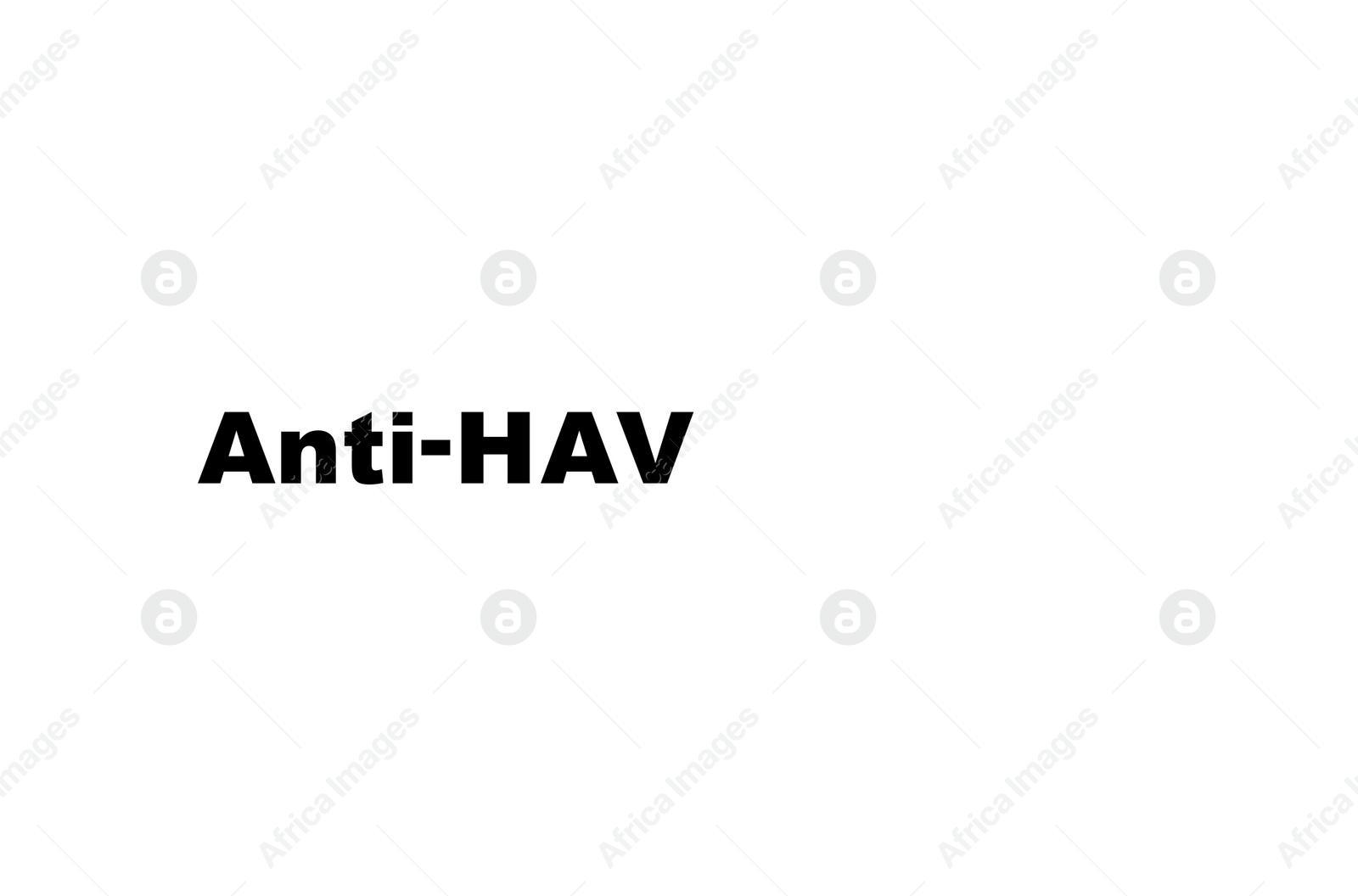 Illustration of Text Anti - HAV on white background, illustration