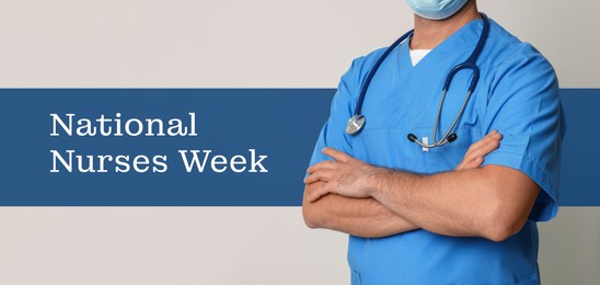 Image of National Nurses Week. Nurse with stethoscope on light grey background, banner design