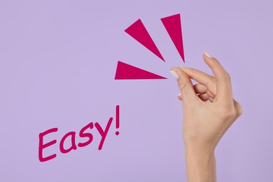Image of Word Easy and woman snapping fingers on violet background, closeup