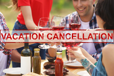 Image of Vacation cancellation concept. Young people with glasses of wine at table outdoors, closeup 