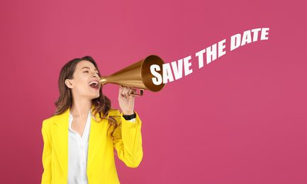 Young woman with megaphone and phrase SAVE THE DATE on pink background