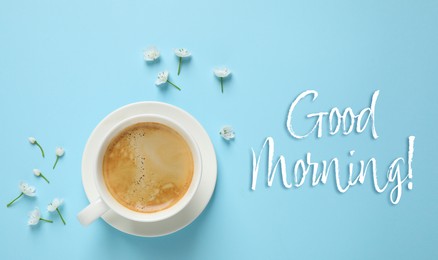 Image of Good morning! White flowers and coffee on light blue background, flat lay