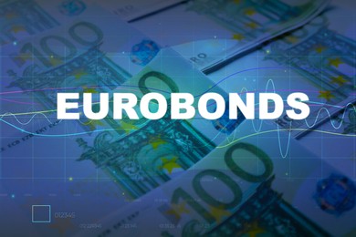 Image of Concept of eurobonds. Many banknotes as background, closeup
