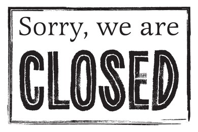 Image of Sorry we are closed sign. Text on white background