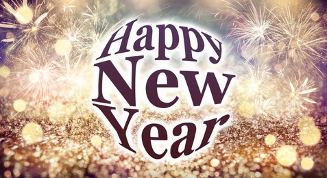 Text Happy New Year on festive background with fireworks, bokeh effect