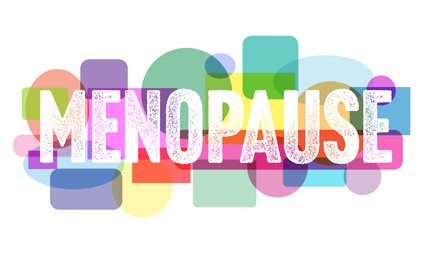 Word MENOPAUSE and colorful geometric shapes on white background, illustration. Concept of impending climacteric