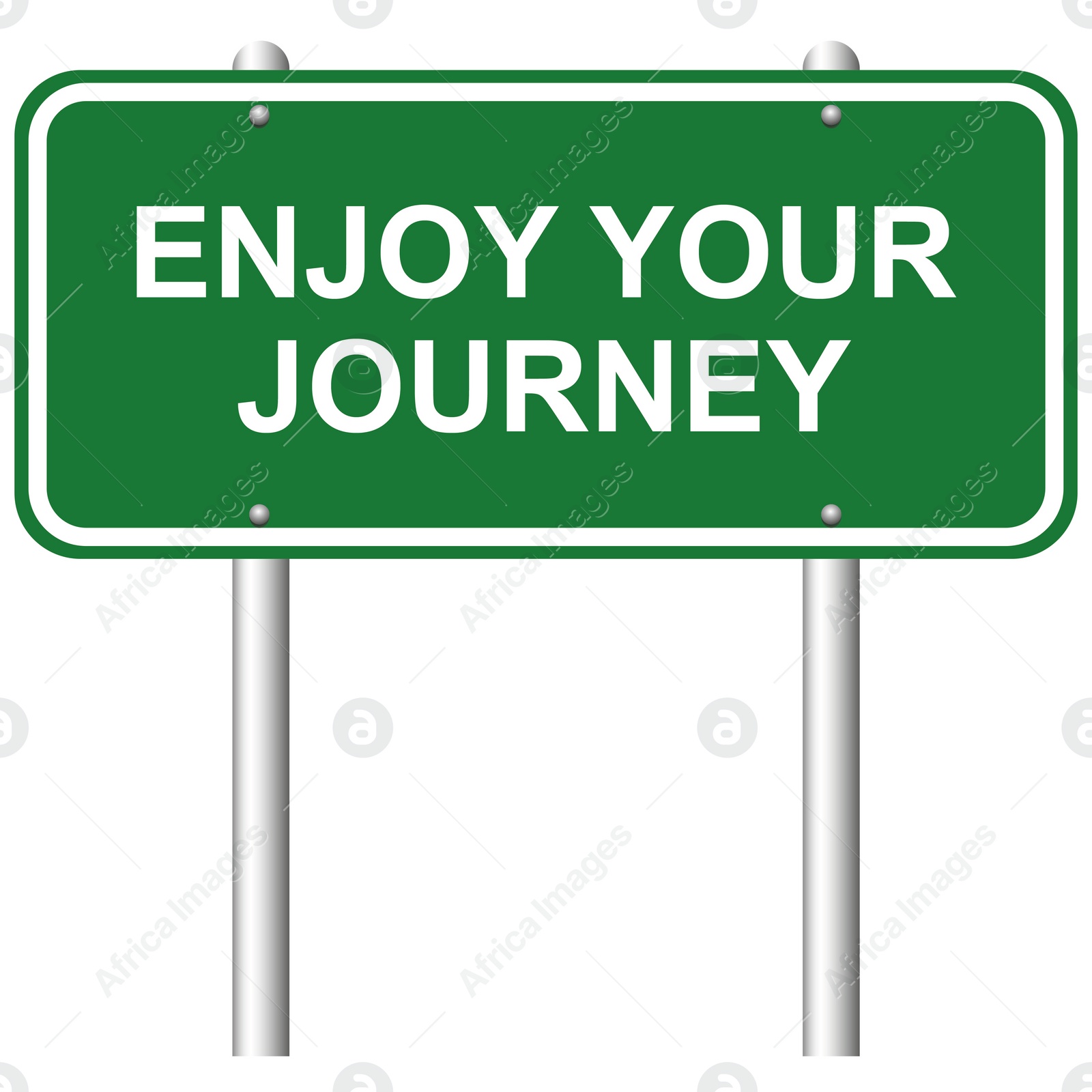 Illustration of Green road sign with phrase Enjoy Your Journey on white background