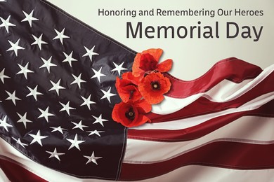 Image of Memorial Day, Honoring and Remembering. American flag and red poppy flowers on white background, top view