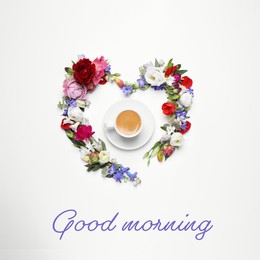 Beautiful heart made of different flowers and coffee on white background, top view. Good morning 