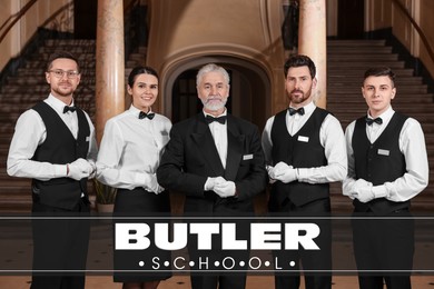 Image of Group of young trainees with teacher in hotel and text Butler School