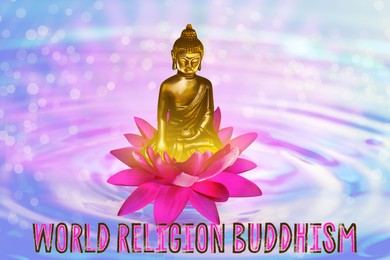 Lotus flower with Buddha figure on water and text World Religion Buddhism