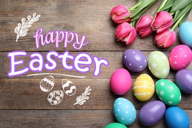 Image of Happy Easter. Colorful eggs and tulips on wooden background, flat lay 